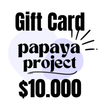 Papaya Project - GIFT CARD (de $10.000 a $100.000)