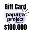 Papaya Project - GIFT CARD (de $10.000 a $100.000)